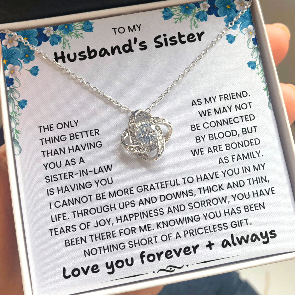 To My Husband's Sister - We Are Bonded As Family - Necklace