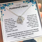To My Husband's Mom- Loveknot Necklace-You Were His First But I Want All My Lasts To Be With Him
