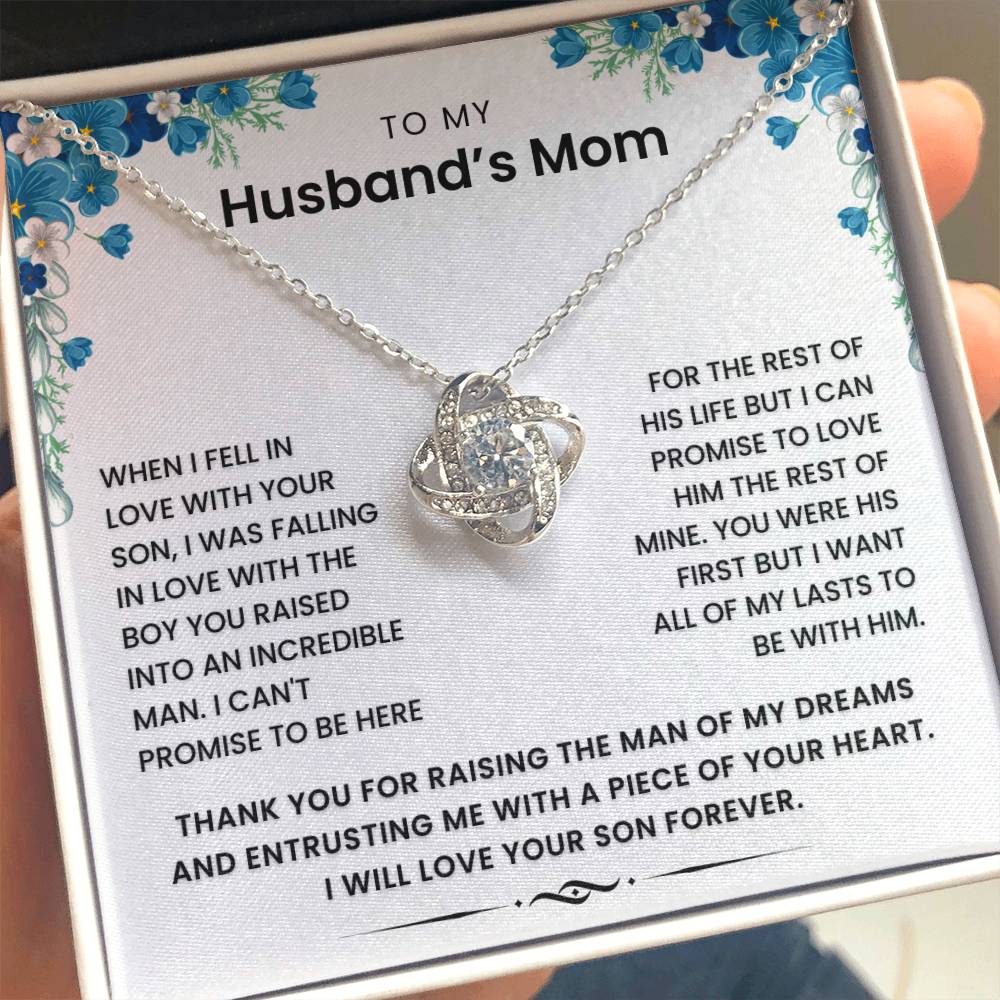 To My Husband's Mom- Loveknot Necklace-You Were His First But I Want All My Lasts To Be With Him