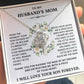 (New Arrival) To My Husband Mom - Thank You for Raising The Man of My Dreams - Necklace