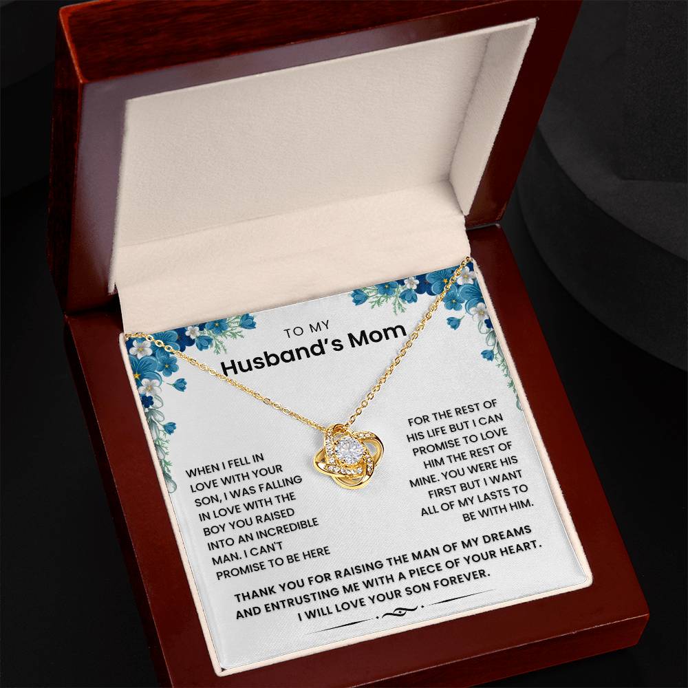 To My Husband's Mom- Loveknot Necklace-You Were His First But I Want All My Lasts To Be With Him