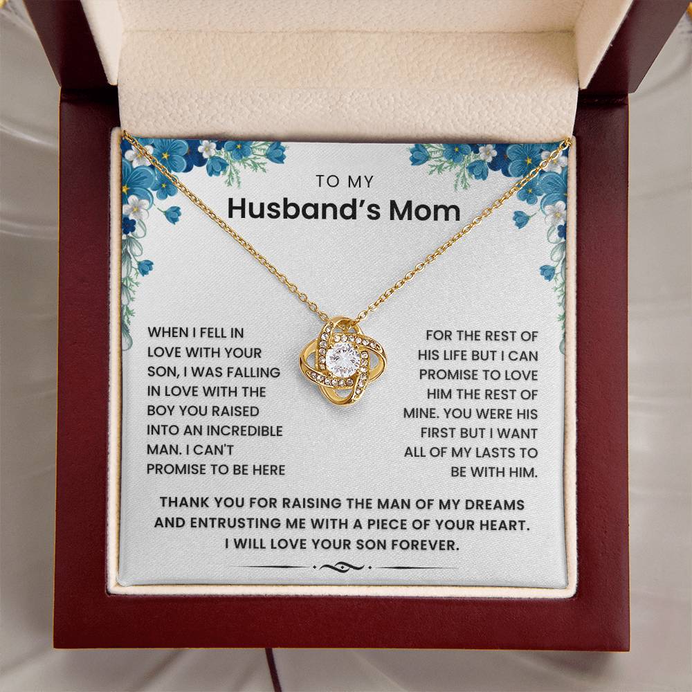 To My Husband's Mom- Loveknot Necklace-You Were His First But I Want All My Lasts To Be With Him