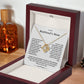 To My Boyfriend's Mom - Thank You For Raising The Man of My Dreams - Necklace