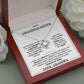 To My Granddaughter - I Will Always Carry You In My Heart - Necklace