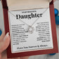 To My Daughter- Loveknot Necklace- Always Carry You In My Heart