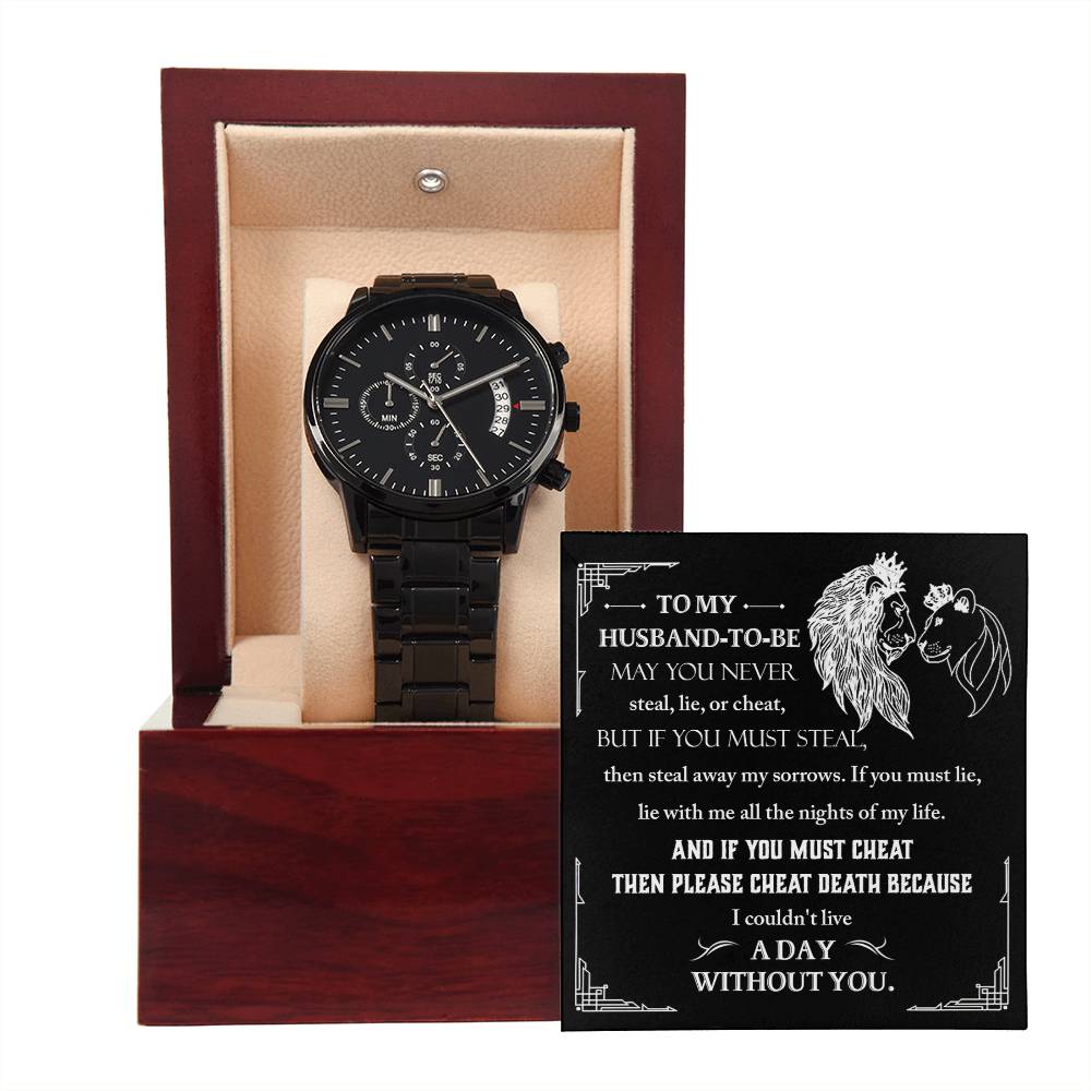 Husband-To-Be-Live A Day-Metal Chronograph Watch