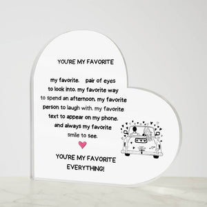 "You Are My Favorite"-LED Wooden Base Heart Acrylic Plaque