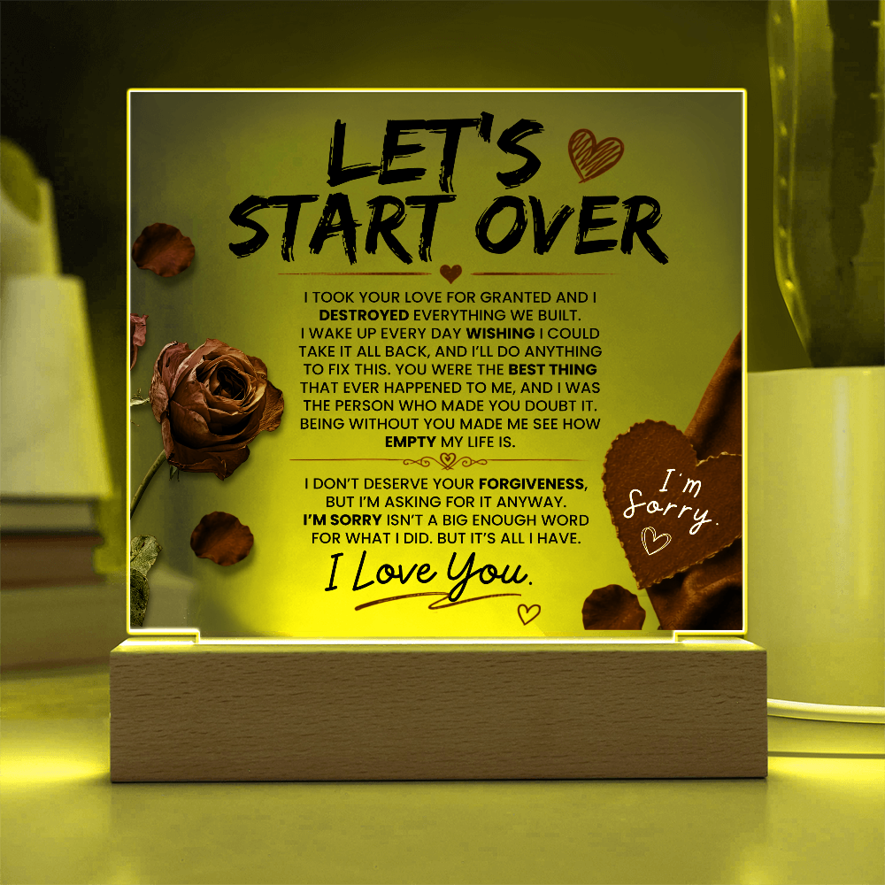 Let's Start Over Acrylic Gifts - Meaningful Sorry Gift