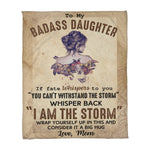 To My Badass Daughter - Coral Fleece Blanket - I Am The Storm