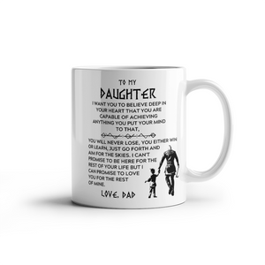 To My Daughter - You Either Win or Learn - Mug