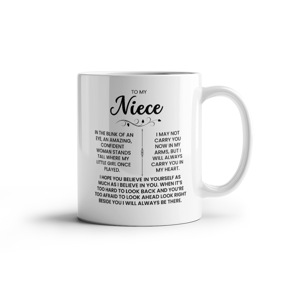 To Niece - I Will Always Carry You In My Heart - Mug