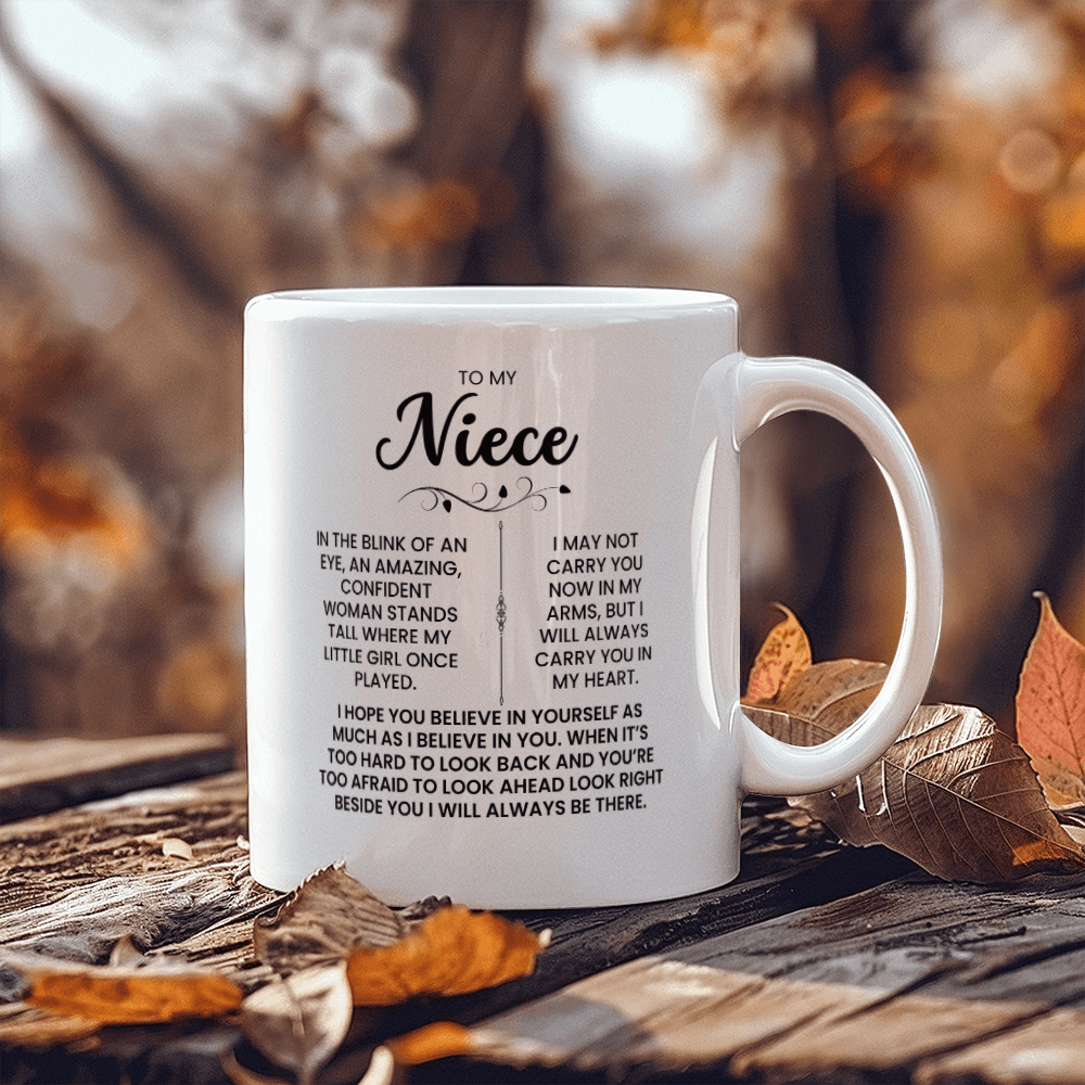 To Niece - I Will Always Carry You In My Heart - Mug