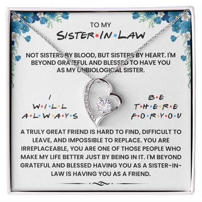 To My Sister In Law - I Will Always Be There For You - Necklace