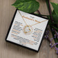 To My Husband's Mom-Forever Necklace-Thank You For Raising