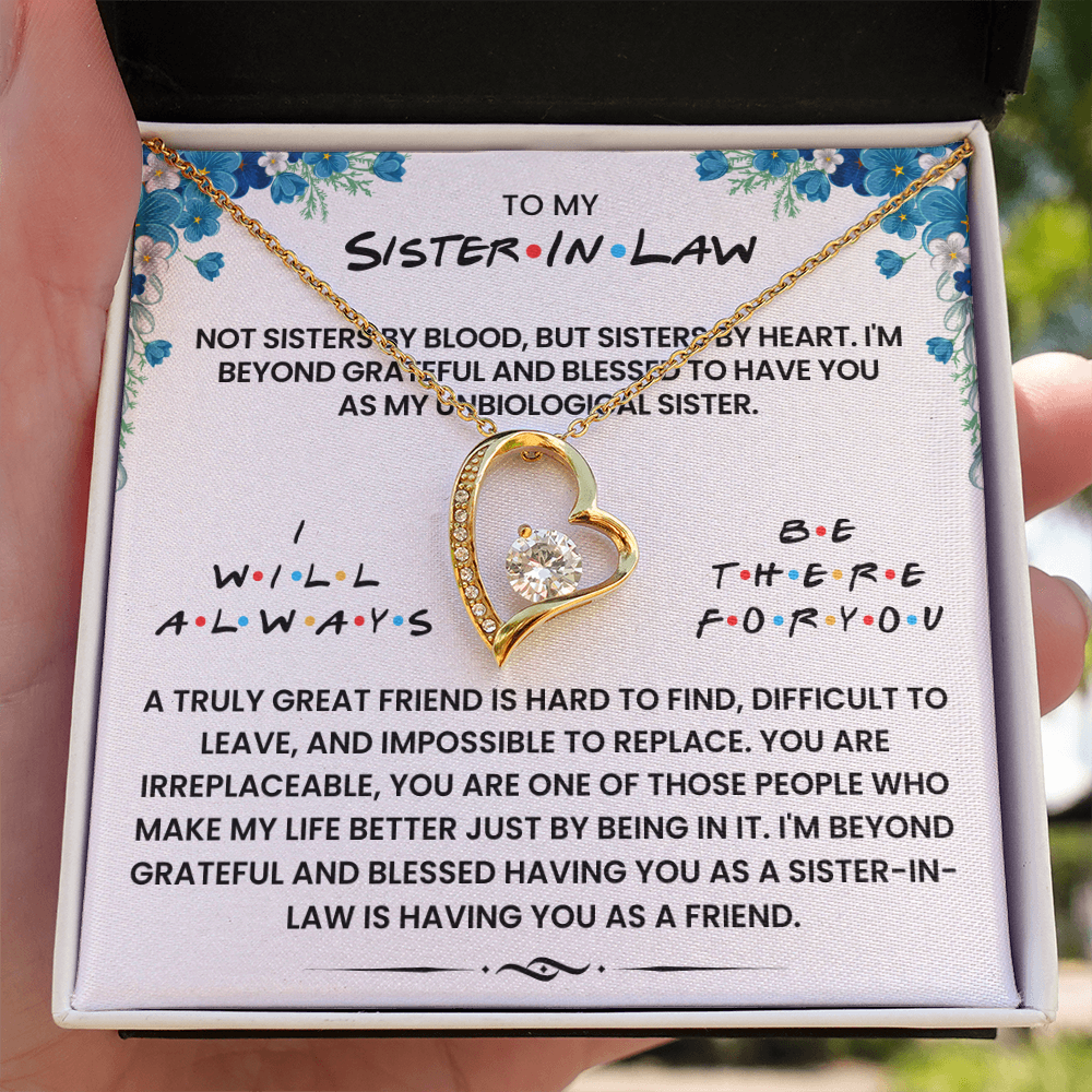 To My Sister In Law - I Will Always Be There For You - Necklace