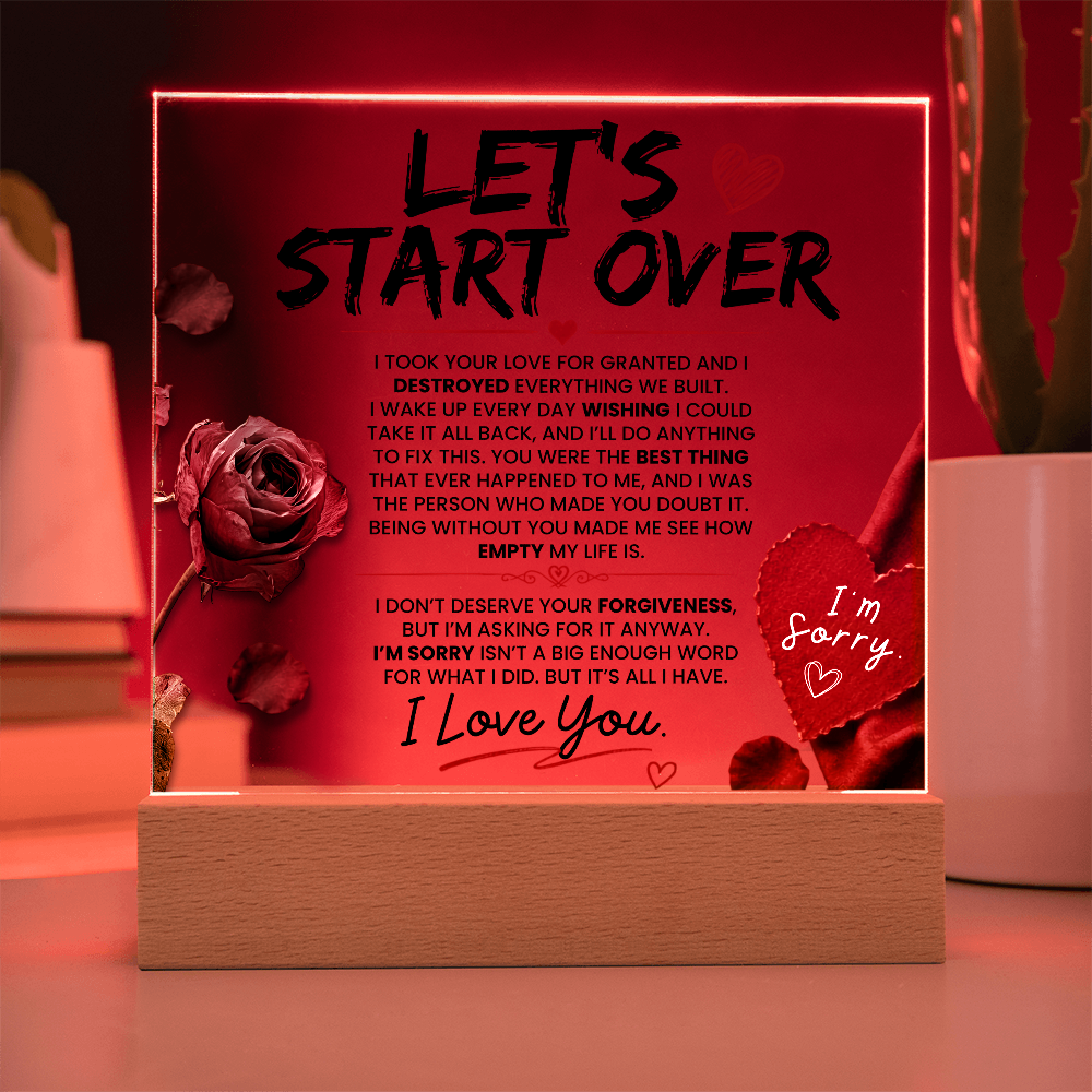 Let's Start Over Acrylic Gifts - Meaningful Sorry Gift