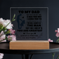 To My Dad - You Will Always Be The Man - Acrylic