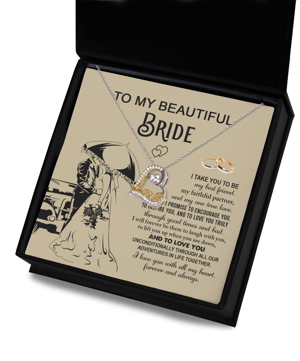 To My Beautiful Bride - I Love You with All My Heart - Necklace