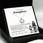 To My Beautiful Daughter - I Will Love You for The Rest of Mine - Necklace