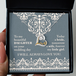 To My Beautiful Daughter - I Will Always Love You - Necklace