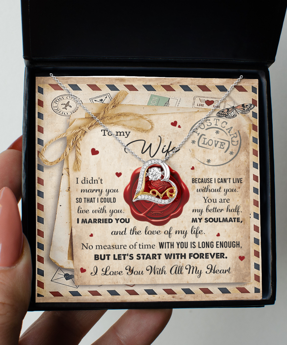 To My Wife - I Love You with All My Heart - Necklace