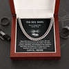 To My Son-Cuban Link Chain- Never Forget That
