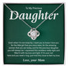 To My Daughter-Loveknot Necklace- I Squeezed This Necklace