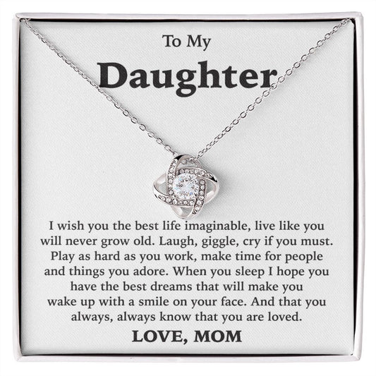 To My Daughter- Loveknot Necklace- I Wish You