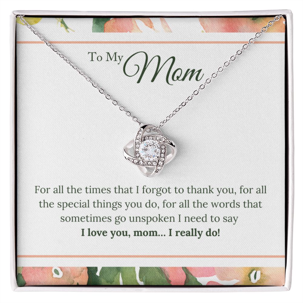 To My Mom - Loveknot Necklace-For All The Words