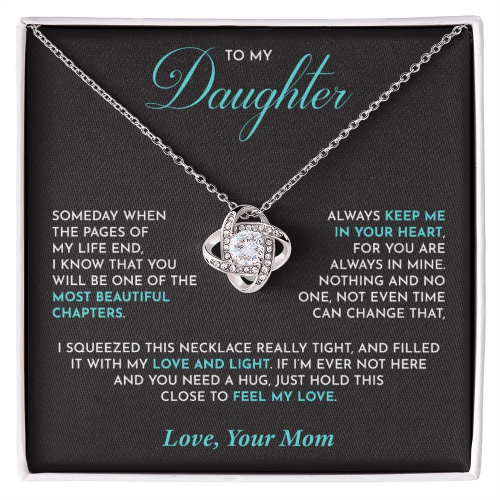 To My Daughter- Loveknot Necklace- Keep Me In Your Heart