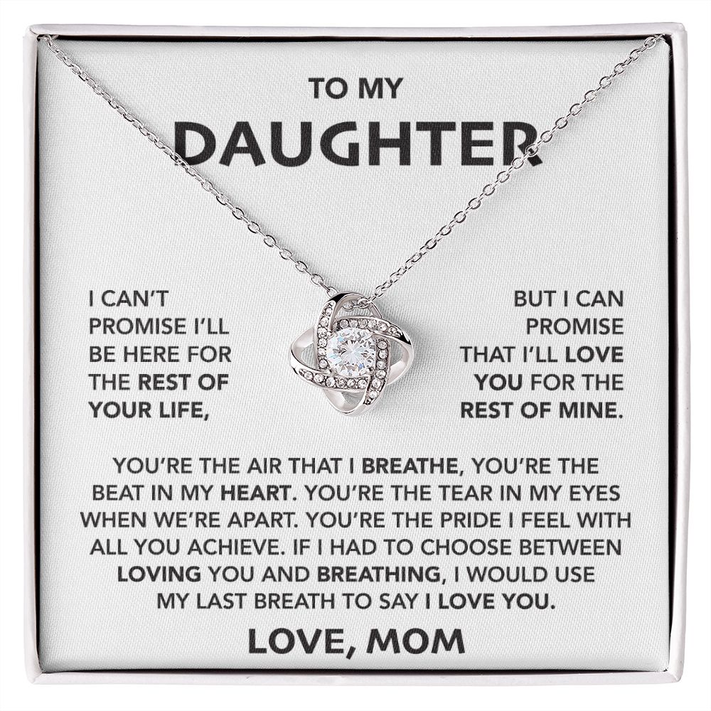 To My Daughter- Loveknot Necklace- You Are Air That I Breath
