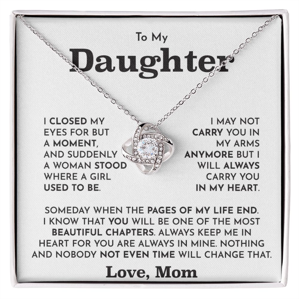 To My Daughter- Loveknot Necklace- Someday When The