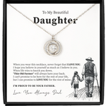 To My Beautiful Daughter - I Will Love You for The Rest of Mine - Necklace