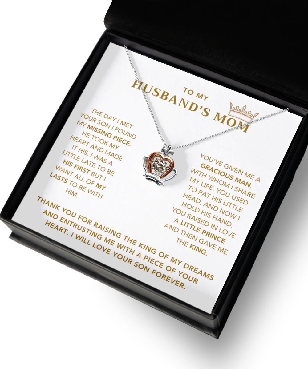 To My Husband's Mom - Thank You For Raising The King of My Dreams - Necklace