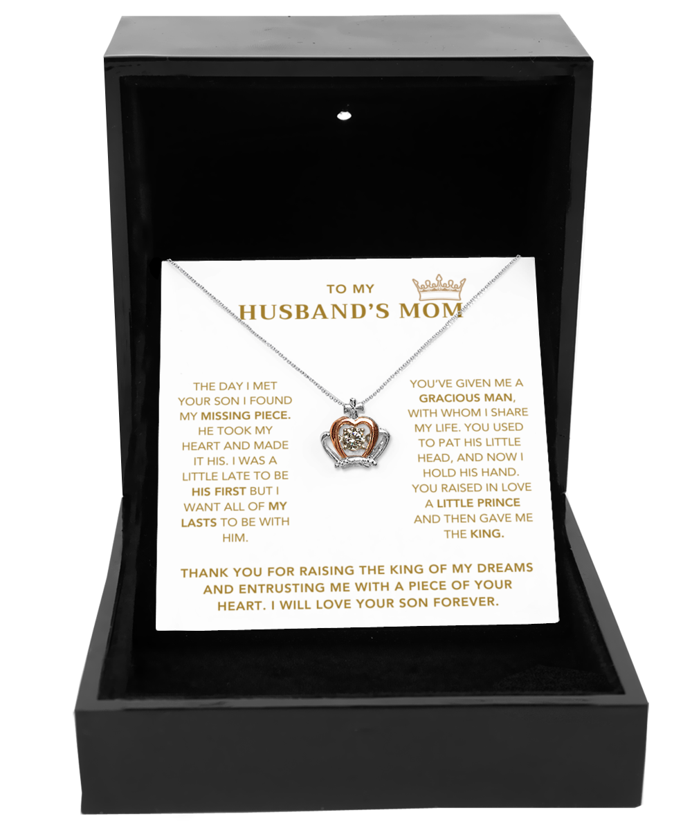 To My Husband's Mom - Thank You For Raising The King of My Dreams - Necklace