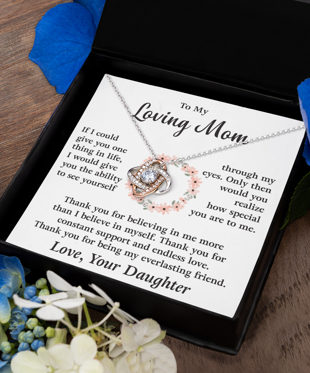 To My Loving Mom - Thank You For Being My Everlasting Friend- Necklace